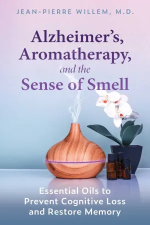 Alzheimer's  Aromatherapy  and the Sense of Smell