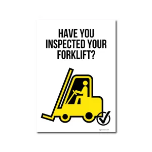 Have You Remembered to Inspect Your Forklift? Static Cling Window Sign - Pack of 5